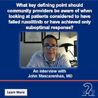 What key defining point should community providers be aware of when looking at patients considered to have failed ruxolitinib or have achieved only suboptimal response?